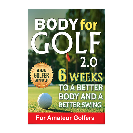 Body For Golf 2.0 - Easier Golfing